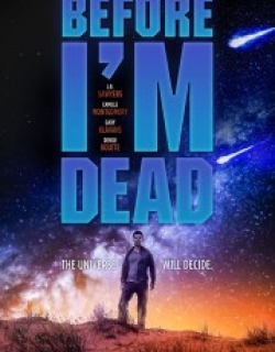 Before I'm Dead
