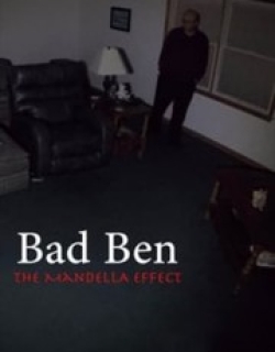 Bad Ben - The Mandela Effect