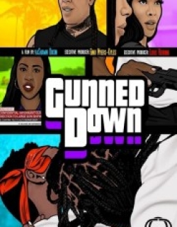 Gunned Down