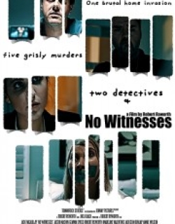 No Witnesses