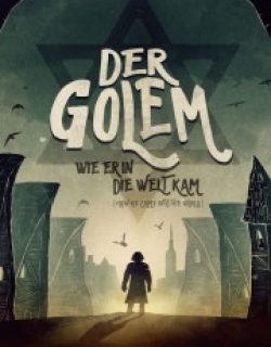 The Golem: How He Came into the World