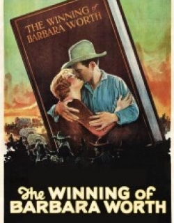 The Winning of Barbara Worth