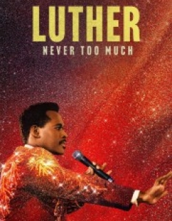 Luther: Never Too Much
