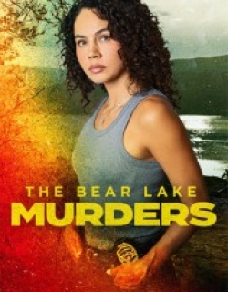 The Bear Lake Murders