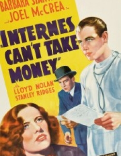 Internes Can't Take Money