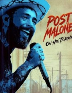 Post Malone: On His Terms