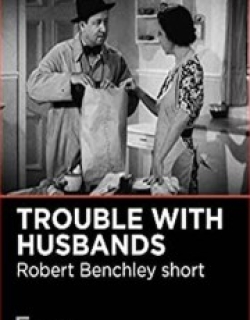 The Trouble with Husbands