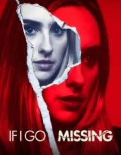 If I Go Missing