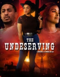 The Undeserving