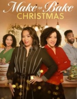 Make or Bake Christmas