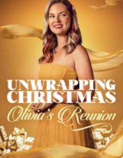 Unwrapping Christmas: Olivia's Reunion
