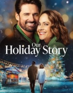 Our Holiday Story