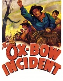 The Ox-Bow Incident