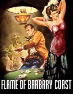 Flame of Barbary Coast