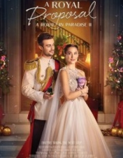 A Christmas Castle Proposal: A Royal in Paradise II