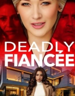 Deadly Fiancée