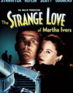 The Strange Love of Martha Ivers