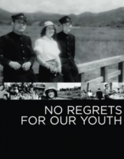 No Regrets for Our Youth