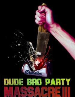 Dude Bro Party Massacre III 2015
