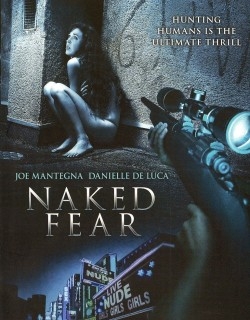 Naked Fear 2007