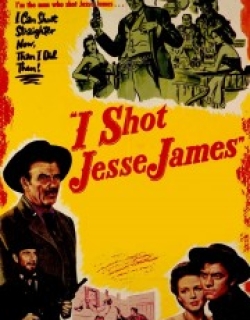 I Shot Jesse James