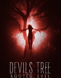 Devil's Tree: Rooted Evil 2018