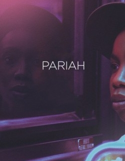 Pariah 2011
