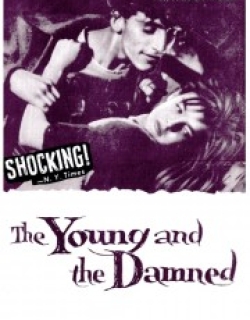 The Young and the Damned