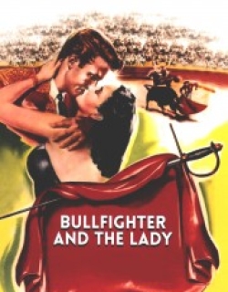 Bullfighter and the Lady