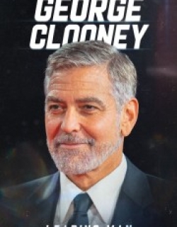 George Clooney: Leading Man