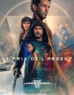 The Price of Money: A Largo Winch Adventure