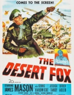 The Desert Fox: The Story of Rommel