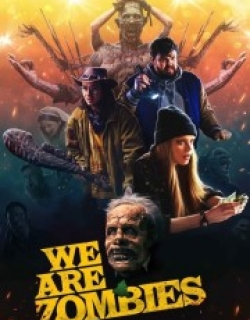 We Are Zombies