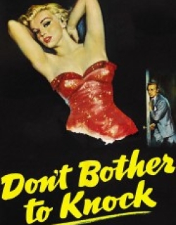 Don't Bother to Knock