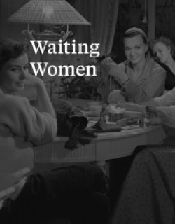 Waiting Women
