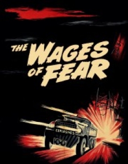 The Wages of Fear