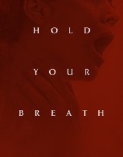 Hold Your Breath
