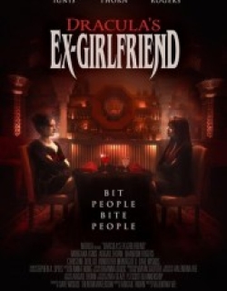 Dracula's Ex-Girlfriend