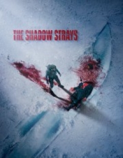 The Shadow Strays