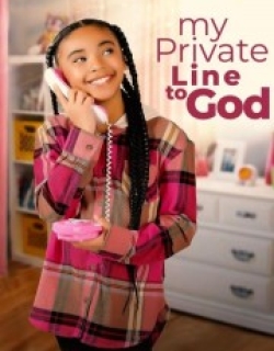My Private Line to God