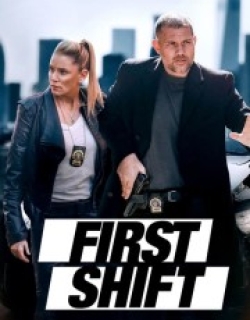 First Shift