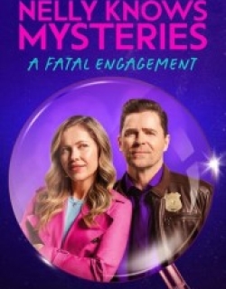 Nelly Knows Mysteries: A Fatal Engagement