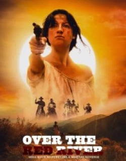 Over The Red River