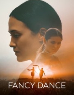 Fancy Dance