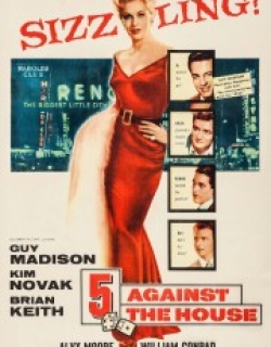 5 Against the House