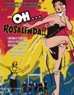 Oh... Rosalinda!!