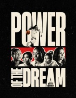 Power of the Dream