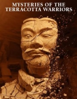 Mysteries of the Terracotta Warriors