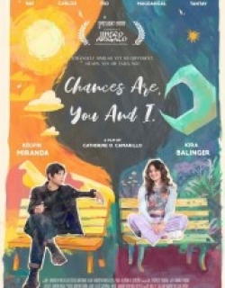 Chances Are, You and I