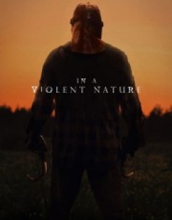 In a Violent Nature
